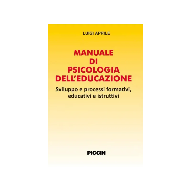 Manuale di Psicologia dell'Educazione