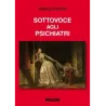 Sottovoce agli psichiatri