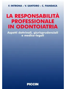 La responsabilità professionale in odontoiatria