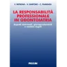 La responsabilità professionale in odontoiatria