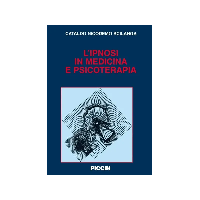 L'ipnosi in medicina e psicoterapia
