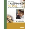 Il massaggio Hot Stone