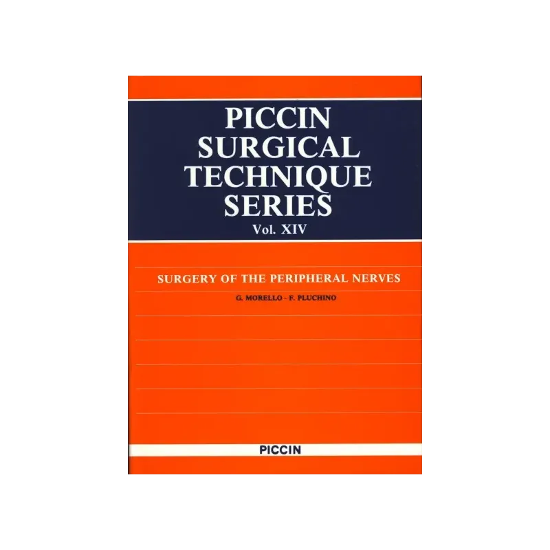 SURGERY OF THE PERIPHERAL NERVES