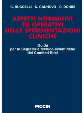 Aspetti normativi ed operativi delle sperimentazioni cliniche