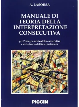 Manuale di teoria dell'interpretazione consecutiva