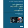 L'ecografia in medicina critica ed  in emergenza