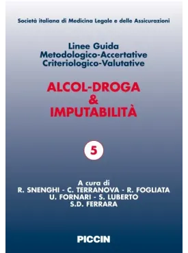 Alcol-Droga & Imputabilità
