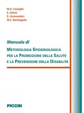 Manuale di epidemiologia per la promozione della salute e la prevenzione della disabilità