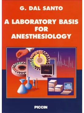 A LABORATORY BASIS FOR ANESTHESIOLOGY