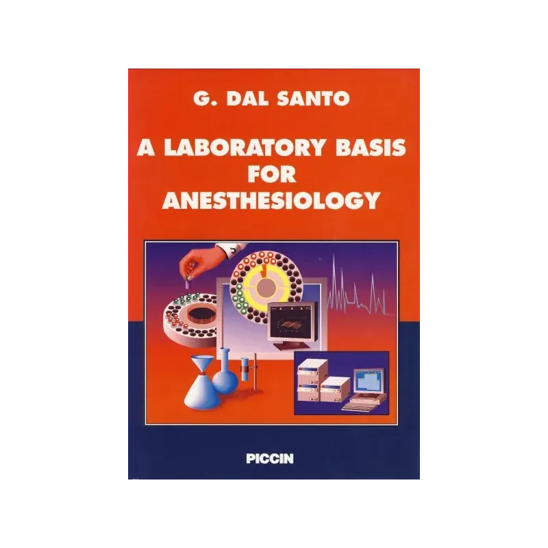 A LABORATORY BASIS FOR ANESTHESIOLOGY