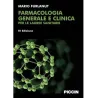 Farmacologia generale e clinica per le lauree sanitarie III ed.