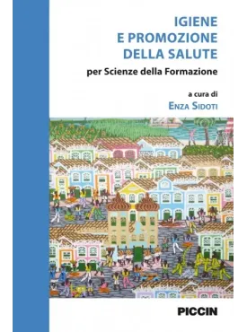 Igiene e promozione della salute per scienze della formazione