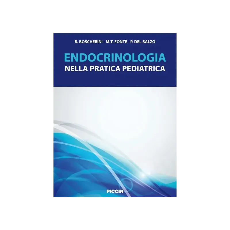 Endocrinologia nella pratica pediatrica