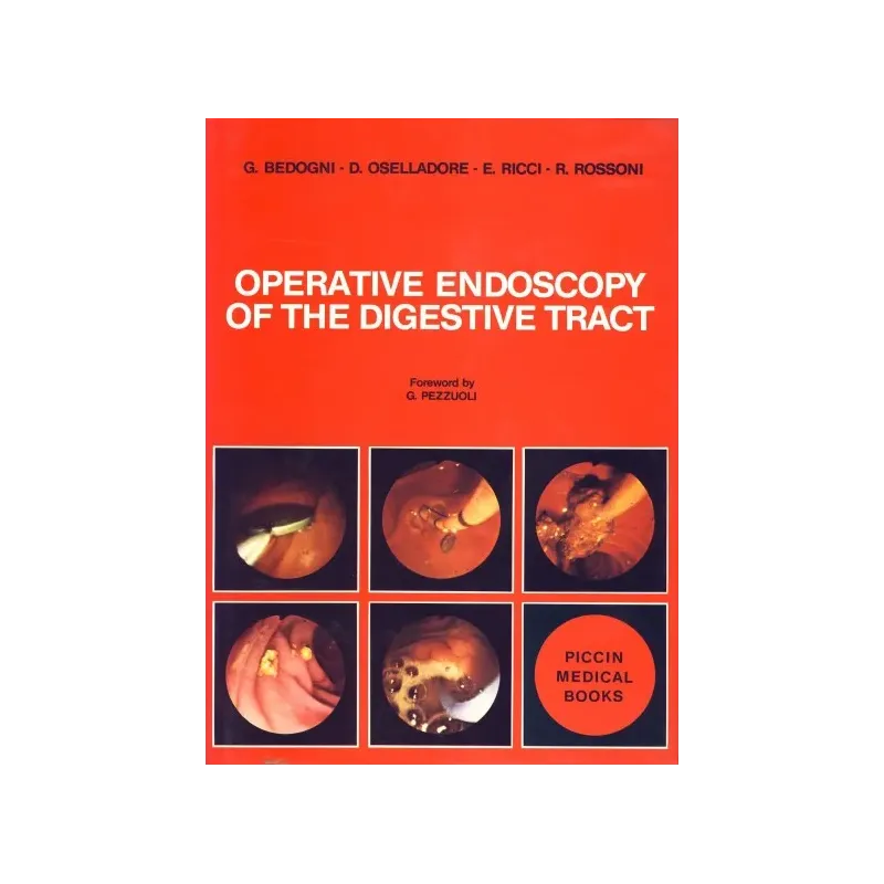OPERATIVE ENDOSCOPY of THE DIGESTIVE TRACT