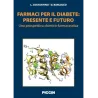 Farmaci per il diabete: presente e futuro
