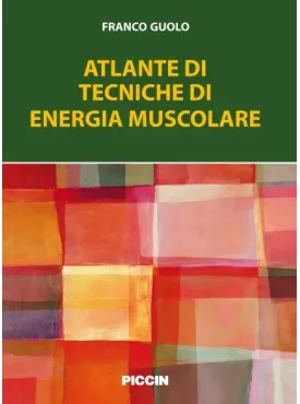 Atlante di tecniche di energia muscolare