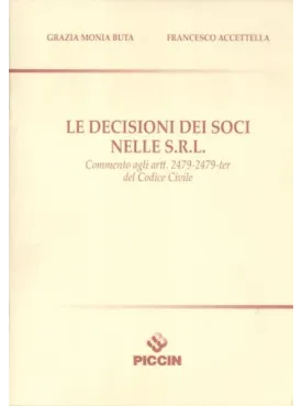 Le Decisioni dei Soci nelle S.R.L.