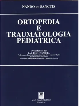 Ortopedia e Traumatologia Pediatrica