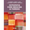 Osteopatia come medicina di terreno