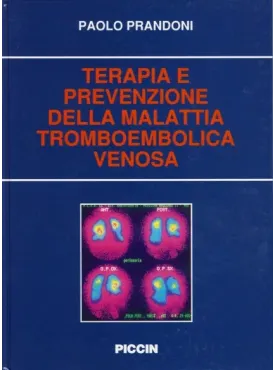 Terapia e Prevenzione della Malattia Tromboembolica Venosa