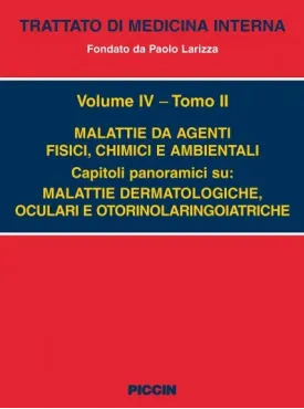 Malattie da agenti fisici, chimici ambientali  - VOL. IV/2