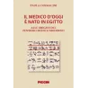 Il medico di oggi è nato in Egitto