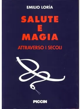 Salute e Magia Attraverso i Secoli