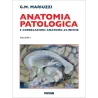 Anatomia Patologica e correlazioni anatomo-cliniche
