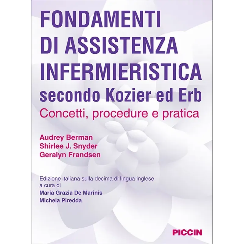 Fondamenti di assistenza infermieristica secondo Kozier ed Erb