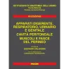Apparati Digerente, Respiratorio, Urinario e Genitale - Cavità Peritoneale, Muscoli e Fasce del Perineo