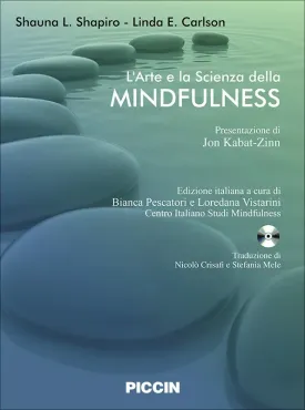 L'Arte e la Scienza della  MINDFULNESS