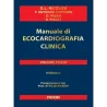 Manuale di ecocardiografia clinica II edizione + DVD