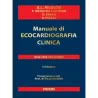 Manuale di ecocardiografia clinica II edizione + DVD
