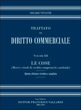 Trattato di Diritto Commerciale