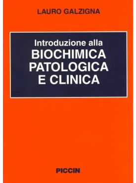 Introduzione alla Biochimica Clinica e Patologica
