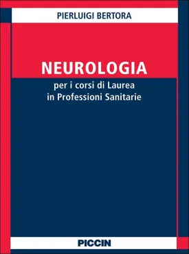Neurologia per i corsi di laurea in professioni sanitarie