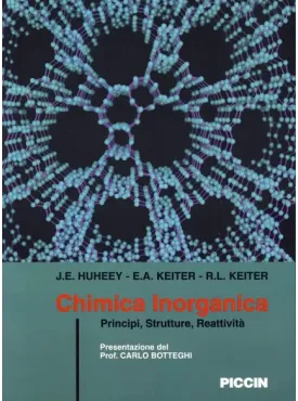 Chimica Inorganica. Principi di strutture e reazione