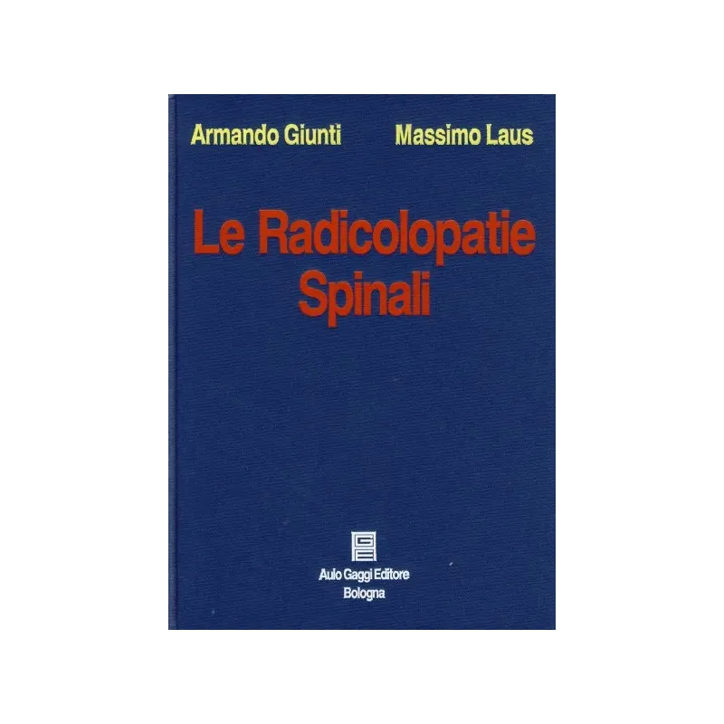 Le radicolopatie spinali