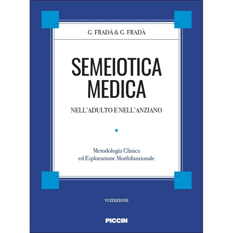 Semeiotica Medica nell'adulto e nell'anziano
