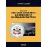 Atlante di anatomia ecografica e biomeccanica muscoloscheletrica