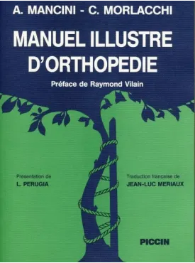 Manuel Illustre d'Orthopedie