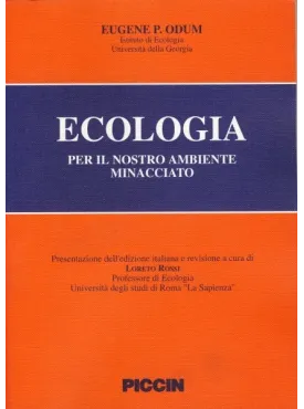 Ecologia per il nostro ambiente minacciato