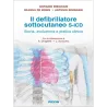 Il defribillatore sottocutaneo S-ICD