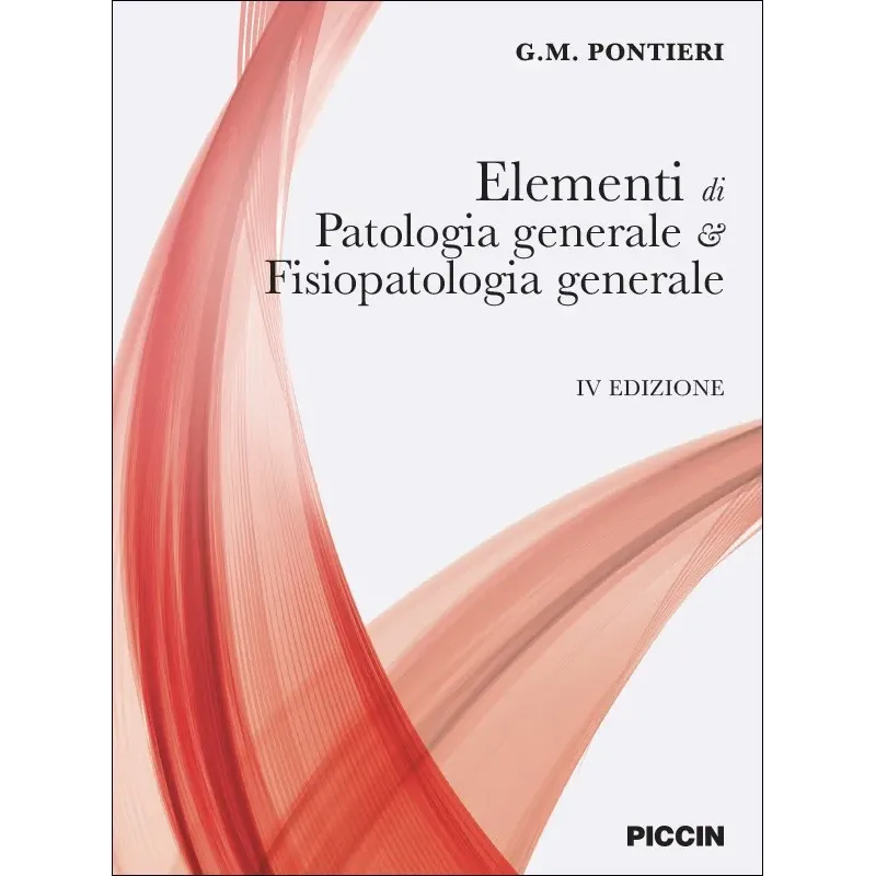 Elementi di Patologia generale e Fisiopatologia generale