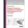 Procedure cliniche per la diagnosi e il trattamento delle patologie del cane e del gatto