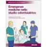 EMERGENZE MEDICHE NELLO STUDIO ODONTOIATRICO