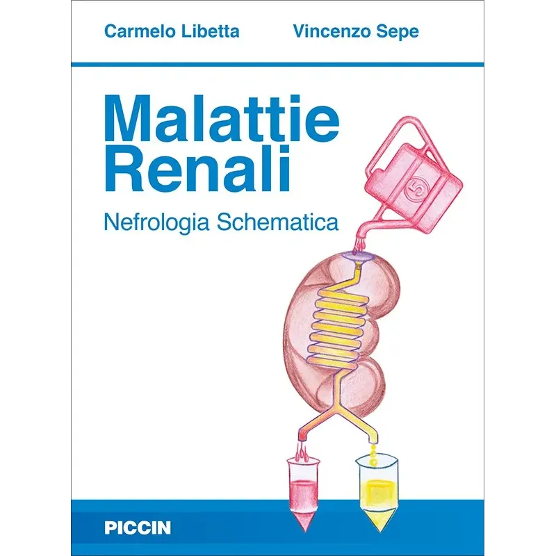 Malattie Renali - Nefrologia Schematica