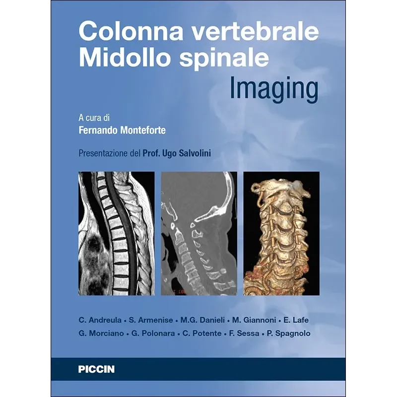 Colonna Vertebrale Midollo Spinale- Imaging