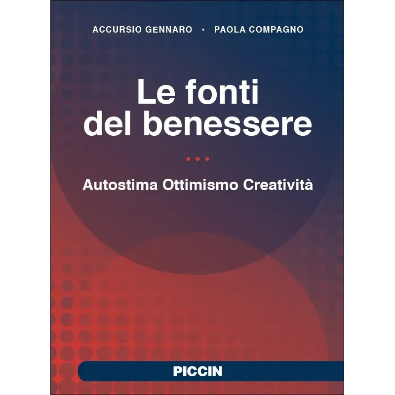 Le fonti del benessere