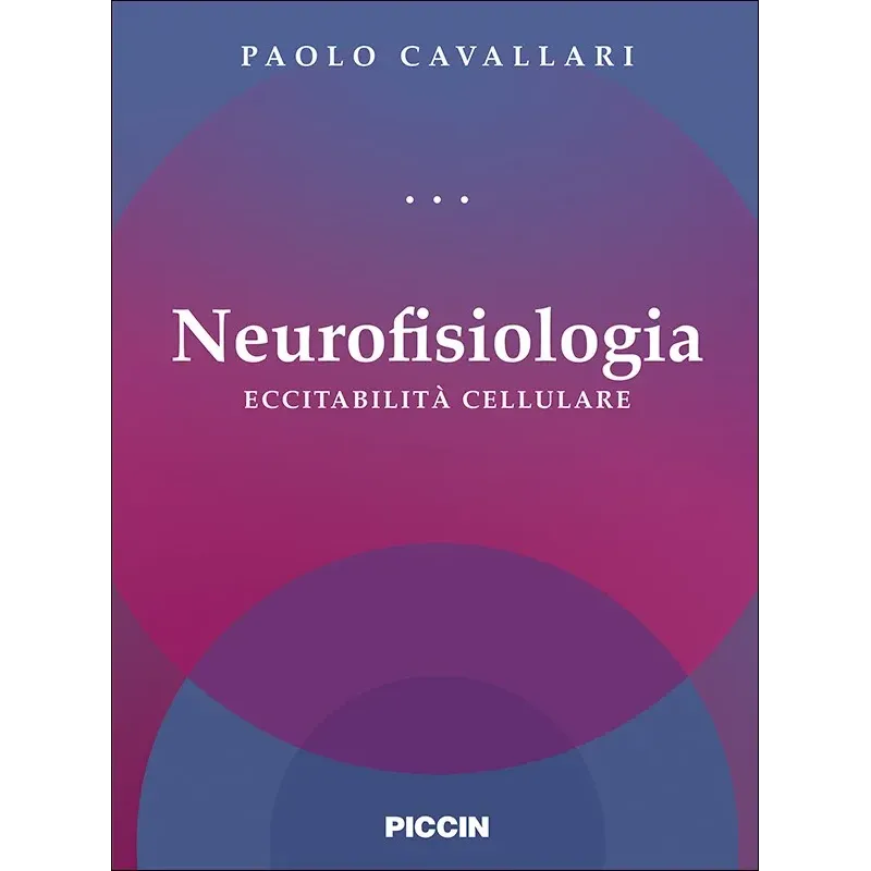 Neurofisiologia. Eccitabilità cellulare